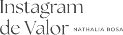 Instagram de Valor – Nathalia Rosa